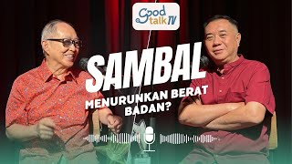 ⁠Sambal menurunkan berat badan?