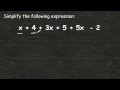 Simplifying Expressions by Combining Like Terms