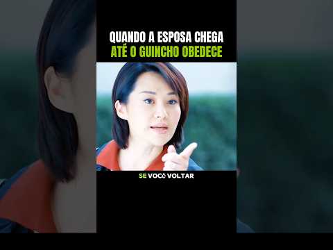 QUANDO A ESPOSA CHEGA ATÉ O GUINCHO OBEDECE #filmes #filme #recap #series #youtubeshorts