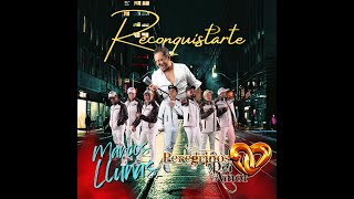 Marcos Llunas ft Peregrinos Del  Amor  Reconquistarte (VIDEO OFICIAL)