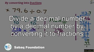Divide a decimal number by a decimal number by converting it to fractions