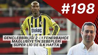 Gençlerbirliği 2 - 1 Fenerbahçe, Mağlubiyetin Sebepleri Neler?, İsmail Kartal'ın Tercihleri