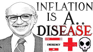 Inflation is a DISEASE!! | Milton Friedman