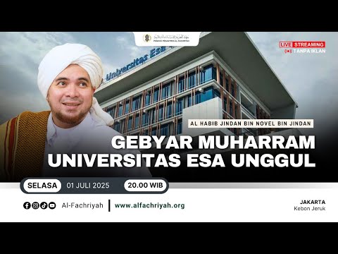 🔴LIVE TAUSIYAH HABIB JINDAN GEBYAR MUHARRAM UNIVERSITAS ESA UNGGUL | Ahad, 29 Juni 2025