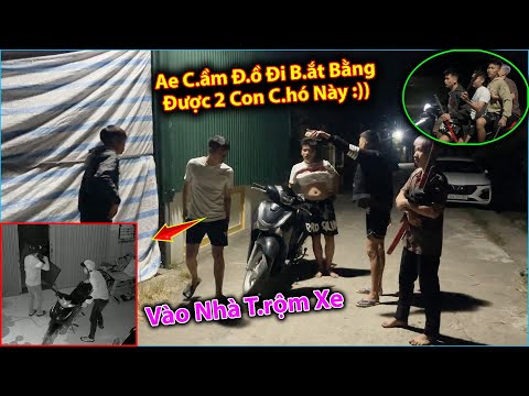 Cảnh Giác!! Team Hoàng Em B.ị T.rộm Vào Nhà T.r.ộ.m Xe Lúc Nửa Đêm 1H Sáng
