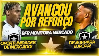 🚨🚨BOTAFOGO AVANÇA POR REFORÇOS E MONITORA NOMES DISPONÍVEIS NO MERCADO | SITUAÇÃO DO DANILO
