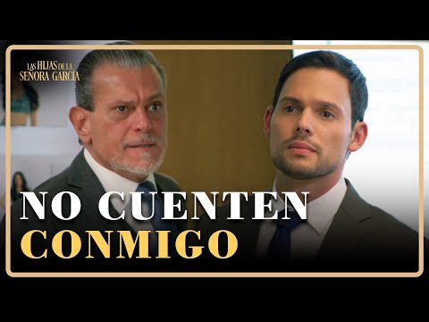 Luis retira su apoyo a la campaña de Nicolás | Las Hijas de la Señora García 1/4 | Capítulo 63