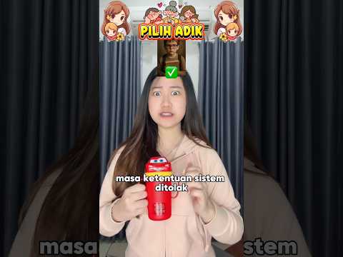 #pov : kamu pilih adik