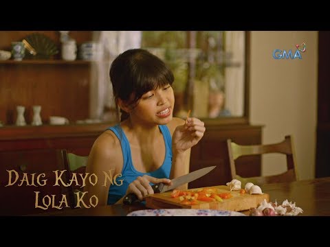 Daig Kayo Ng Lola Ko: Laura, the nagging daughter