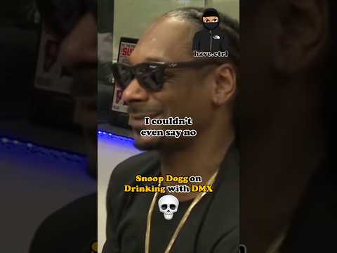 Snoop Dogg on Drinking with DMX