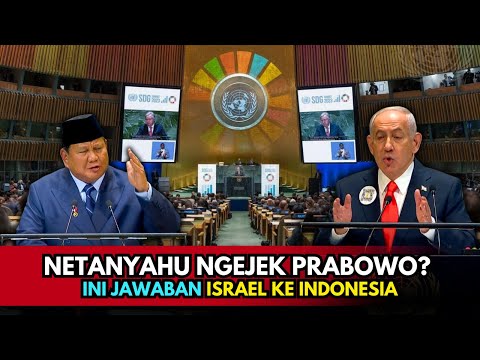 Respons Netanyahu Setelah Prabowo Gebrak Meja Di Sidang PBB 🔥