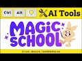 Magic School AI Pricing and Tools