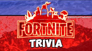 Fortnite Trivia