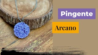 Pingente Arcano!
