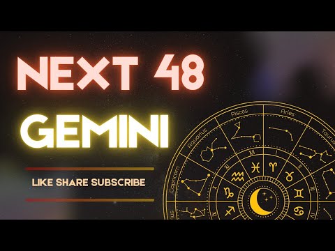 Gemini-Next 48-You will be swept off of your feet