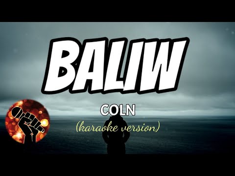 BALIW – COLN (karaoke version)