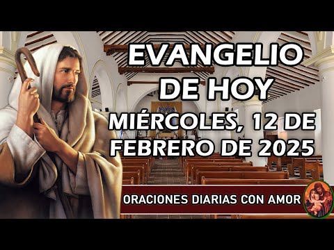 Evangelio de hoy Miércoles, 12 de Febrero de 2025 - Lo que sale de dentro es lo que hace impuro...