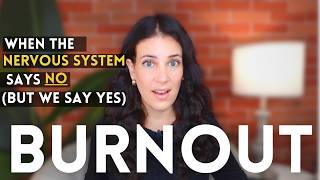 Burnout & The Nervous System: When Our Lives Don't Match Our Inner Worlds