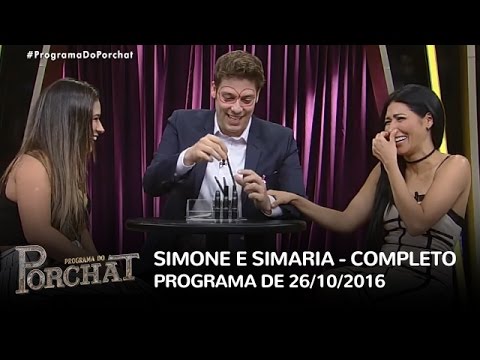 Programa do Porchat (completo) - Simone e Simaria | 26/10/2016