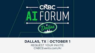 Join the 2026 CNBC AI Forum in Dallas, Texas!