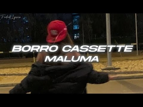 Maluma - Borro Cassette 🔥 (Letra)