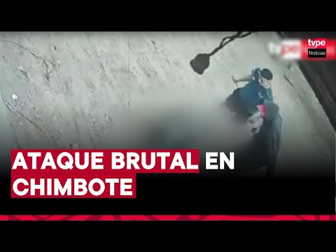 Chimbote: hombre gravemente herido tras brutal ataque por presunta venganza