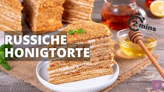 Russische Honigtorte - Geheim Rezept #rezept #kuchen