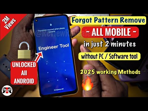 🔒How to Unlock ANY Android Phone ifYou Forgot Password, PIN, or Pattern!(2025 Working Methods)"