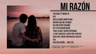 Mi Razón-(Rap Romántico 2020 😍🙈)-Mane JR Ft The díaz (Vídeo lyric)