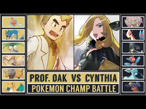 Pokémon Anime Battle: PROF. OAK vs CYNTHIA