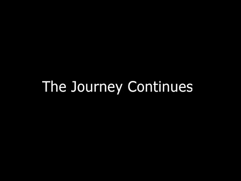 The Journey Continues