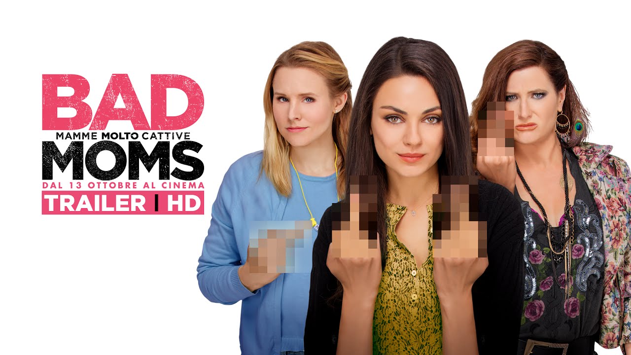 Bad Moms - Mamme molto cattive anteprima del trailer