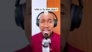 🔥VINI Jr To United ?!👀🔥#manchesterunited #manutd #manunited #shorts #vinicius #vinijr #mufc