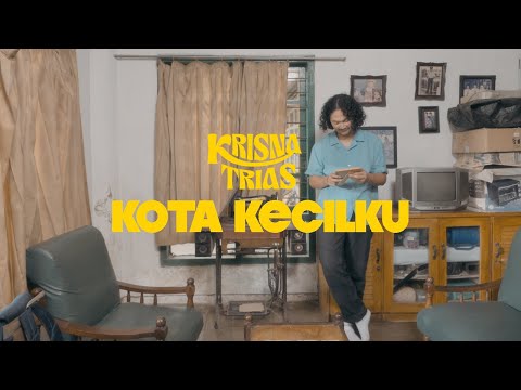 Krisna Trias - Kota Kecilku | Official Music Video