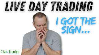 [LIVE] Day Trading | I Got "the sign"...
