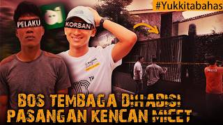 AKHIR NAAS BOS TEMBAGA DITANGAN PASANGAN KENCAN ONLINE #Yukkitabahas