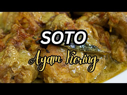 Soto Ayam Kering