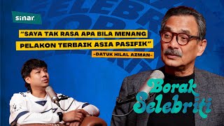 "Saya Tak Rasa Apa Bila Menang Pelakon Terbaik Asia Pasifik" - Datuk Hilal Azman