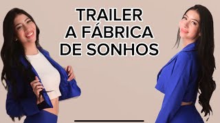 TRAILER A FÁBRICA DE SONHOS - FILME DO PLANETA DAS GÊMEAS 