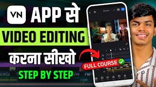VIDEO EDITING COURSE ✅ VN App 🤩 100% FREE 🔥