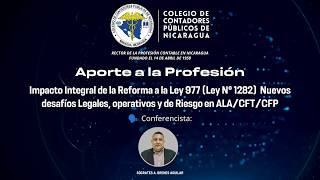 Impacto Integral de la Reforma a la Ley 977 Ley N° 1282