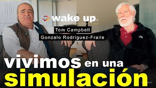¿Vivimos en una Simulación? - Tom Campbell & Gonzalo Rodríguez-Fraile