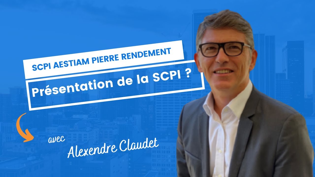 Aestiam Pierre Rendement présentation de la SCPI ?