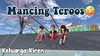 MANCING TEROSSS || KELUARGA KIREN || DRAMA SAKURA SCHOOL SIMULATOR