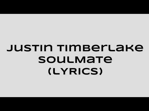 Justin Timberlake - Soulmate (Lyrics/Lyric Video) | courtesy of WSOBeats.com