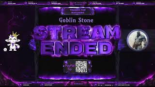 Goblin Stone Session 42!