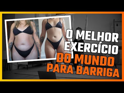 O MELHOR EXERCÍCIO DO MUNDO PARA A BARRIGA