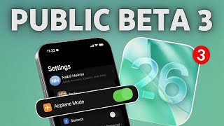 اهم التغييرات في تحديث iOS 26 Public Beta 3 والبطارية!!