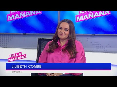 Lilibeth Combe nos cuenta de vida profesional y personal | En La Mañana