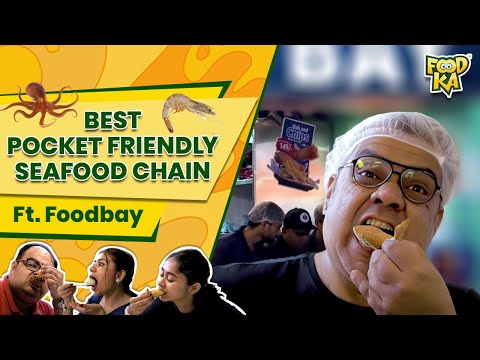 Best Pocket Friendly Seafood Restaurant in Kolkata ft. Foodbay | Foodka